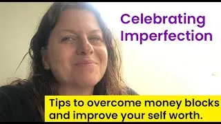 Money blocks, self worth and being human