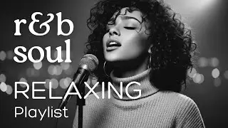 【R&B Soul】Late Night Reflections – Smooth, Uplifting R&B Soul to Unwind, Work & Dream🌟