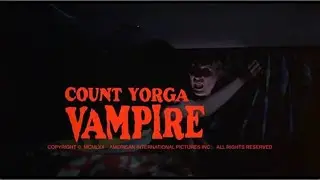 Hoo boy was this almost a very different movie.  &ldquo;Count Yorga, Vampire&rdquo; (1970) review