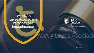 Ley ADA y Leyes Asociadas a Personas con Impedimentos