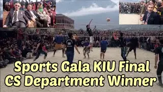 VOLLEYBALL FINAL MATCH | SPORTS GALA KIU | CS DEPARTMENT WINNER | CHIEF GUEST | DR ATAULLA VC |