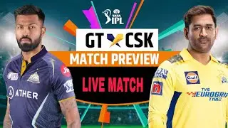 gujarat titans vs chennai super kings Live Match | GT VS CSK LIVE |#IPLLIVE2023