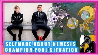 Selfmade About Nemesis Champion Pool Situation