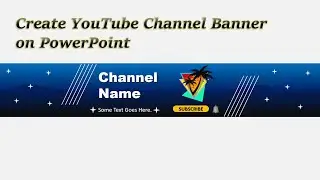 Create YouTube channel banner on PowerPoint || #simple || #youtubebanner