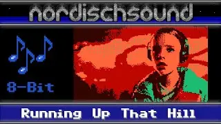 Running Up That Hill (A Deal with God) [EPIC 8-Bit Chiptune Cover]