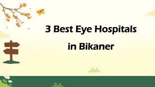 3 Best Eye hospitals in Bikaner, Rajasthan 2025 | Eye care hospitals