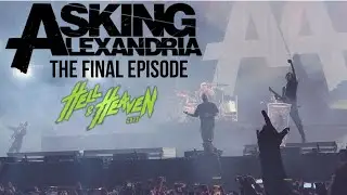 Asking Alexandria - The Final Episode (En Vivo)