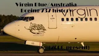 Fleet History - Virgin Blue/Australia Boeing 737 (2000-present)