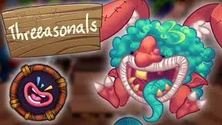 Blatheraslout on Seasonal Shanty (Threeasonals) [ANIMATED] (My Singing Monsters)