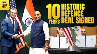 India-US Sign 10-Year Defence Pact | New Era of Strategic Convergence