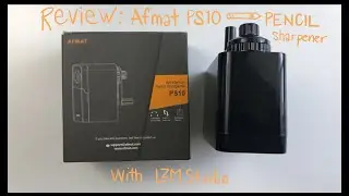Review: Afmat PS 10 Pencil Sharpener