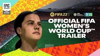 FIFA 23 | Official FIFA Women's World Cup 2023&trade;️ Trailer