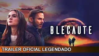 Blecaute 2019 Trailer Oficial Legendado