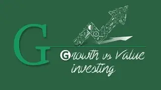 A-Z of Stock Markets: Growth vs Value Investing
