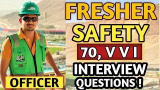 Fresher Safety Officer Interview || Top Safety Interview Questions || Safety Interview Q and A .