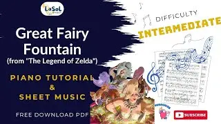 GREAT FAIRY FOUNTAIN (THE LEGEND OF ZELDA) | PIANO TUTORIAL & SHEET MUSIC (FREE) | Intermediate Ver.
