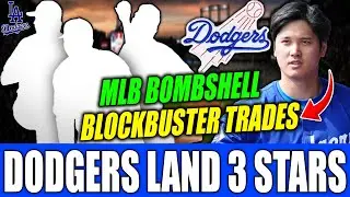 BOMBSHELL! DODGERS LAND 3 SUPERSTARS IN BLOCKBUSTER TRADES! NEW 3B ARRIVES IN LOS ANGELES! 😱🔥