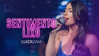 Luiza Dam - Sentimento Lixo (Constelação - Ao Vivo em Goiânia)