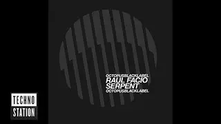 Raul Facio - Dismissed | Octopus Black Label