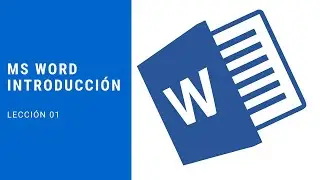 Word Tutorial Curso - Lección 1 - Introducción al entorno de trabajo