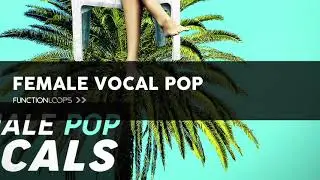Female Pop Vocals Sample Pack 2021 - Royalty-Free Vocal Loops, Acapellas, Samples, Loops & MIDI