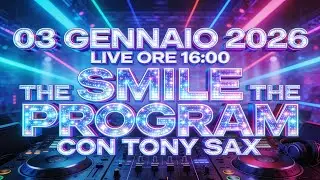 SMILE THE PROGRAM ⚡ 🎙️SABATO 3 GENNAIO 2026⚡ 🌊 | Diretta Radio 🔥 🔴