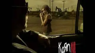 Korn - Oildale Leave Me Alone (Official Release)