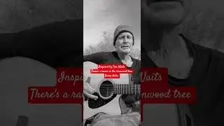 inspired by Tom Waits, 