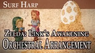 34 - Surf Harp - The Legend of Zelda: Link's Awakening Orchestral Arrangement