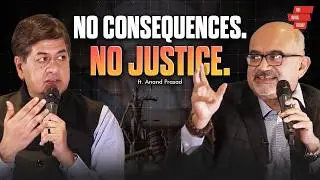 How to fix India&rsquo;s Legal System? Anand Prasad on Delays, Accountability & Reform