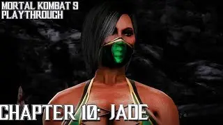 Mortal Kombat Komplete Edition Story Mode - Chapter 10 : Jade ( PC, PS3, Xbox 360).