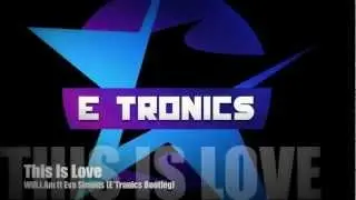 Will I Am ft Eva Simons - This is love (ETronics Bootleg/Remix)