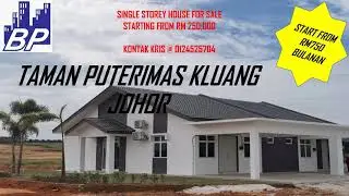 KLUANG SINGLE STOREY HOUSE NEW PROJECT | AFFORDABLE PRICE | STARTING FROM RM 230K | LIMITED UNITS