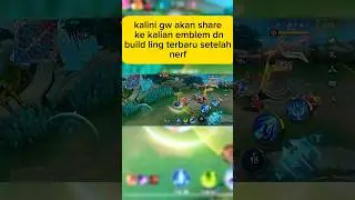 ini dia emblem dan build ling terbaru setelah nerf!! #mobilelegends #mlbb #mlbbesports #lingmontage