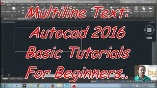 Multiline text: Autocad 2016 cad software - online autocad classes Part 27-30