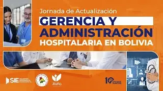 Gerencia y Administración Hospitalaria en Bolivia