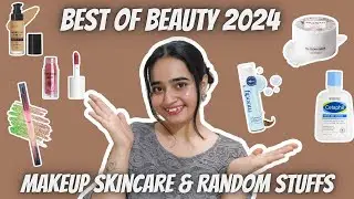 Best Of Beauty 2024 | Skincare + Makeup + Random Stuffs | Year End Sale Special Offer 😍