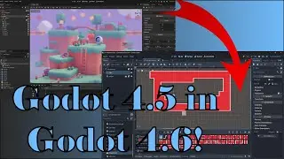 Don't Worry, the Godot 4.5 Interface is available in 4.6!
