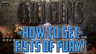How To Get The Fists of Fury in Origins