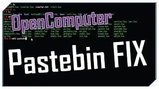 [FIX] OpenComputer - TEMPORARY PASTEBIN FIX