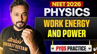 NEET 2026 Physics | Work Energy and Power PYQs Practice | by Shiva Sir