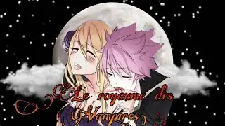 Fanfiction Fairy Tail Le Royaume Des Vampires 3