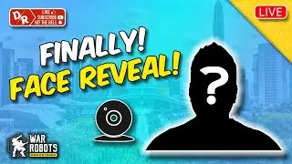 War Robots - Face Reveal! - Finally! - WR Livestream - WR Gameplay - Champion League