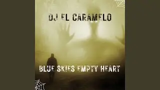 Blue Skies Empty Heart