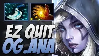 OG.Ana Drow Ranger - EZ QUIT | Dota Gameplay