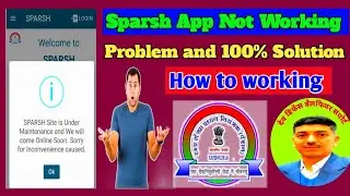 Sparsh app not working |Sparsh problem |sparsh |@DiwakarUK15