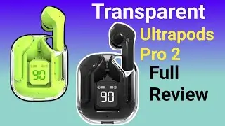 Transparent Tws Earbuds | Ultrapods Pro 2 | New Look Earbuds | Unboxing And Review