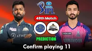 Gujarat vs Rajasthan 48th T20 match prediction || Rajasthan vs Gujarat Match Preview