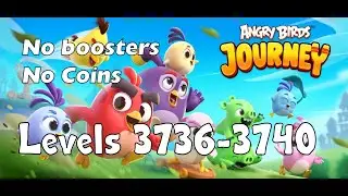 Angry Birds Journey Levels 3736-3740