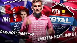MY BEST F8TAL PLAYER EVER HOTLINE BLING GRIEZMANN F8TAL EURO IMOTM 01 FIFA 16 ULTIMATE TEAM